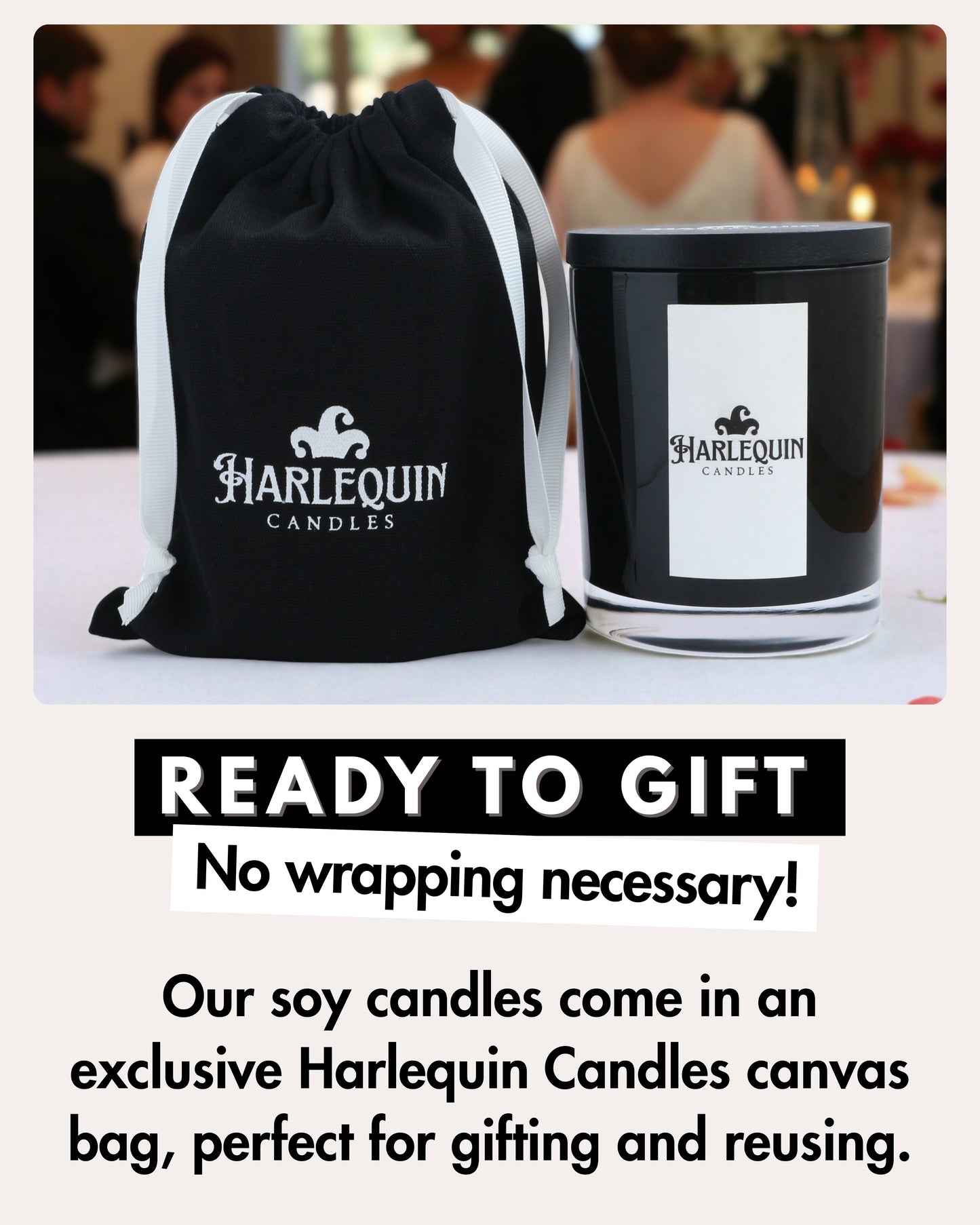 Harlequin Candles luxury scented soy candle in black glass jar with white label, presented in a black canvas drawstring gift bag. Perfect for gifting and reusable.