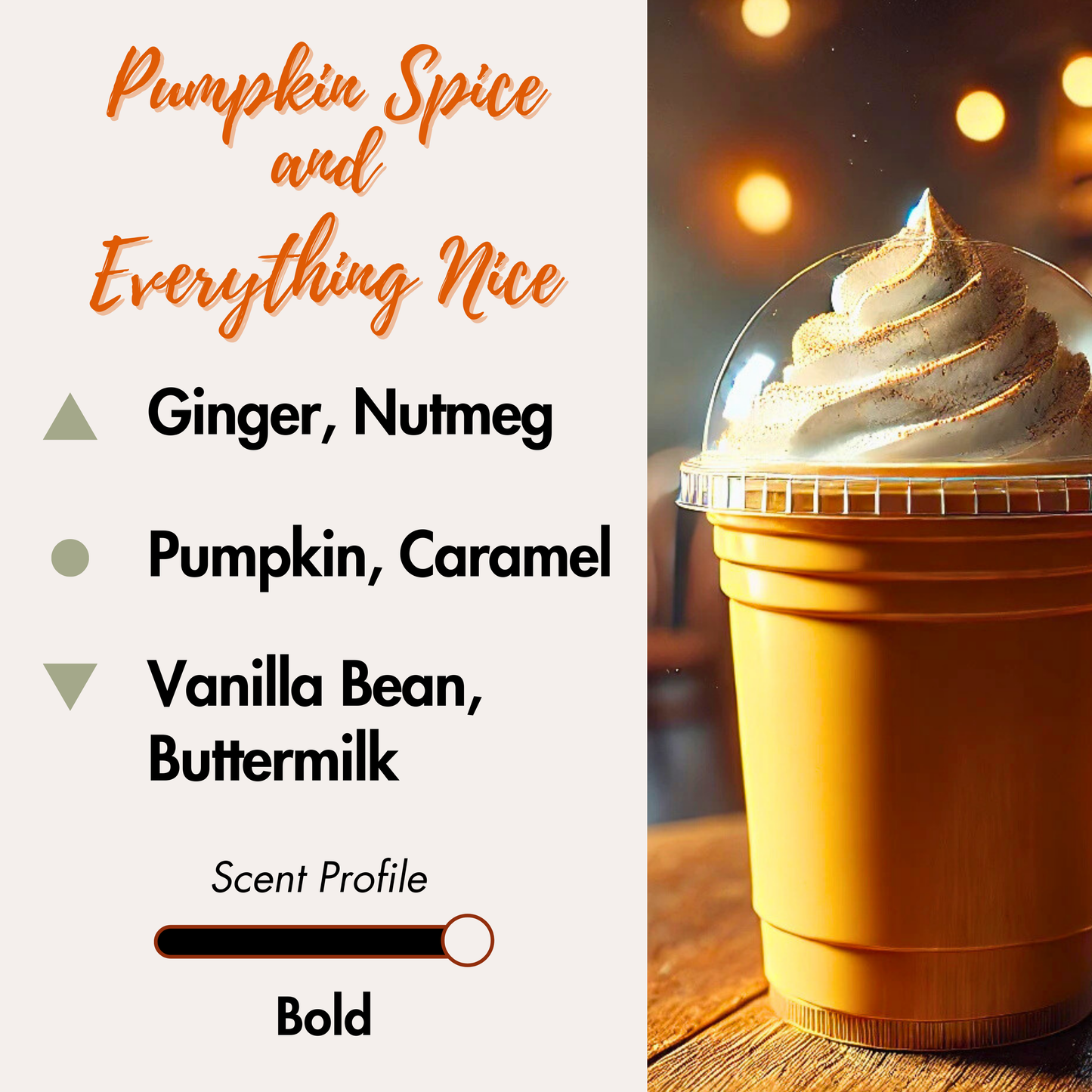 Pumpkin Spice and Everything Nice