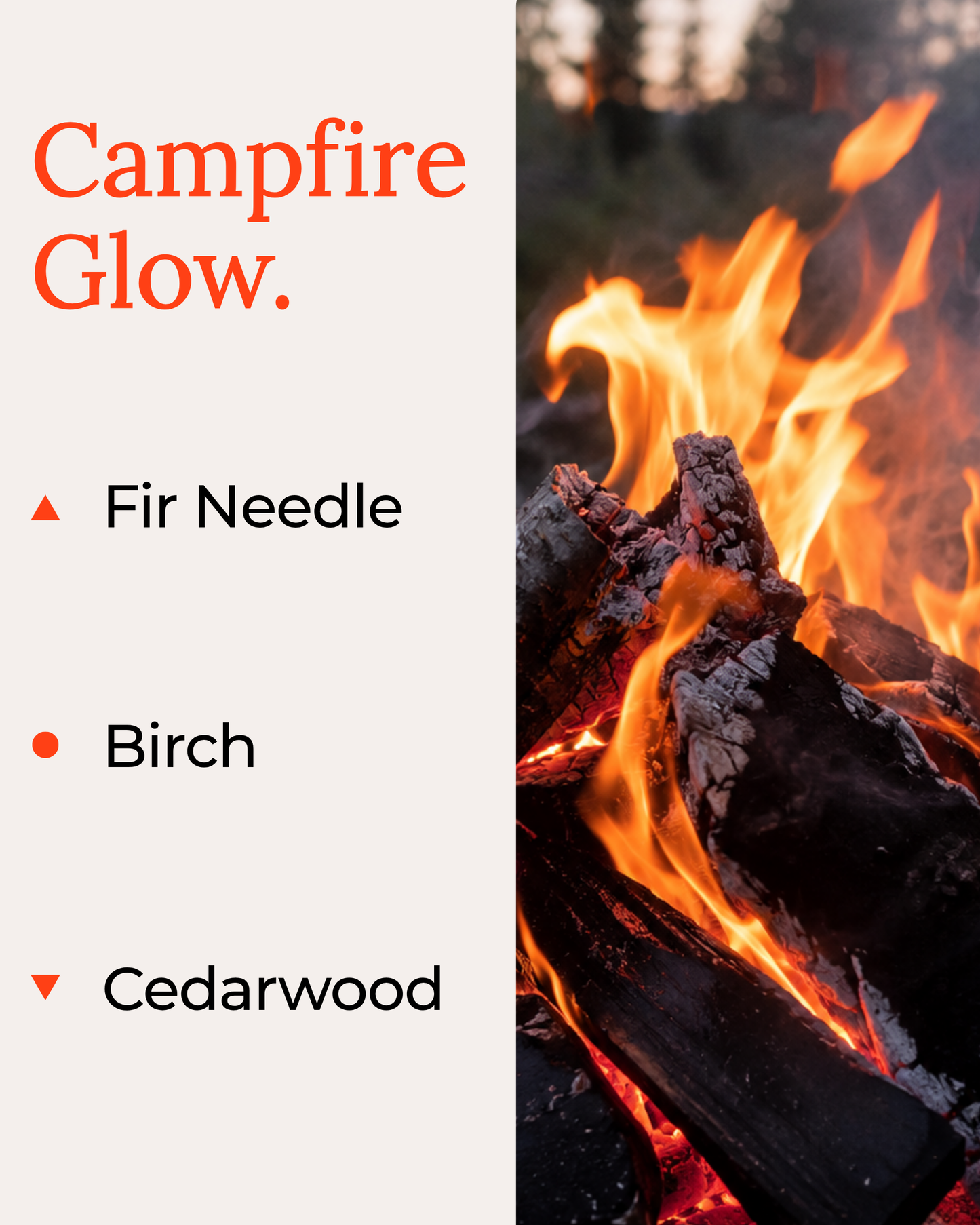 Campfire with flames and wood, labeled 'Campfire Glow' with scents 'Fir Needle', 'Birch', and 'Cedarwood'.